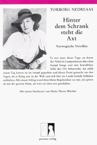 Hinter dem Schrank steht die Axt: Novellen