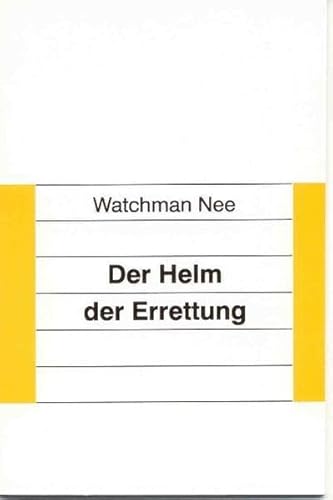 Der Helm der Errettung Der Helm der Errettung