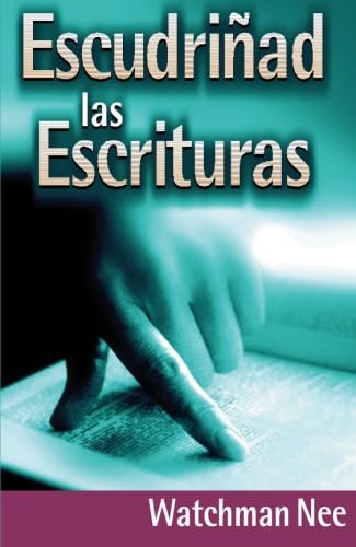 Escudriñad las Escrituras