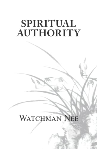 Spiritual Authority von Christian Fellowship Publishers