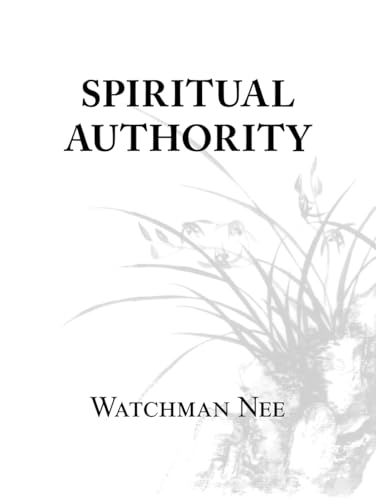 Spiritual Authority von Christian Fellowship Publishers