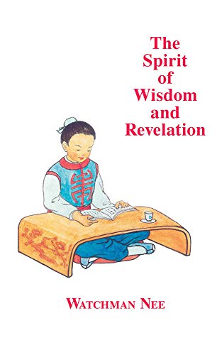 The Spirit of Wisdom and Revelation von Christian Fellowship Publishers