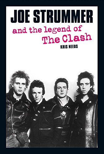 Joe Strummer And The Legend Of The Clash von Plexus Publishing