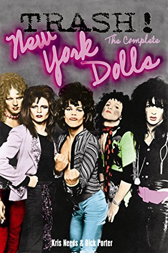 Trash!: The Complete New York Dolls von Plexus