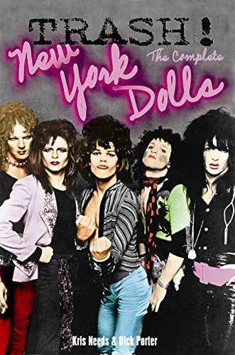 Trash!: The Complete New York Dolls