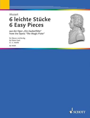 6 leichte Stücke aus der Oper "Die Zauberflöte": bearbeitet von Christian Gottlob Neefe. Klavier 4-händig. 6 leichte Stücke aus der Oper "Die Zauberflöte": bearbeitet von Christian Gottlob Neefe. Klavier 4-händig.