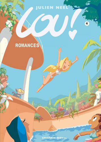 Romances (Lou!, Band 4)