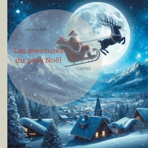 Les aventures du père Noël: CONTES von BoD – Books on Demand – Frankreich