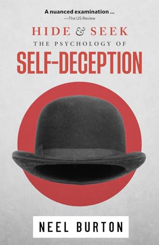 Hide and Seek: The Psychology of Self-Deception (Ataraxia, Band 2) von Acheron Press