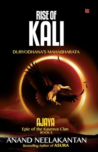 AJAYA - RISE OF KALI (Book 2) (The Vanquished Series, Band 3)