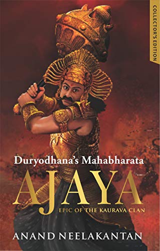 Ajaya: Duryodhana's Mahabharata - Collector's Edition von Platinum press