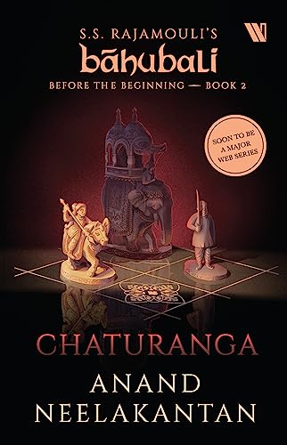Chaturanga (Bahubali: Before the Beginning - Book 2) (Báhubali: Before the Beginning, Band 2) von Westland