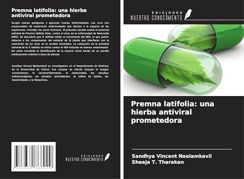 Premna latifolia: una hierba antiviral prometedora von VDM Verlag