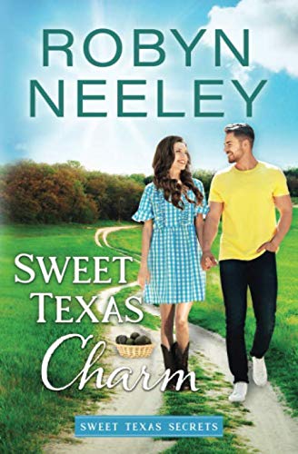 Sweet Texas Charm (Sweet Texas Secrets, Band 3) von Tule Publishing Group