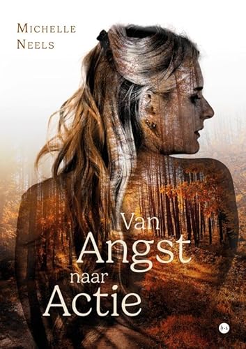 Van Angst naar Actie: Een autobiografie over innerlijke kracht en overleven Van Angst naar Actie: Een autobiografie over innerlijke kracht en overleven von Uitgeverij Boekscout