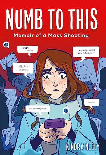 Numb to This: Memoir of a Mass Shooting von Little, Brown Ink