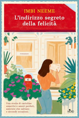 L'indirizzo segreto della felicità (Narrativa Nord) von Nord