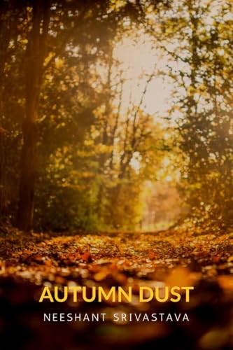 Autumn Dust von Notion Press