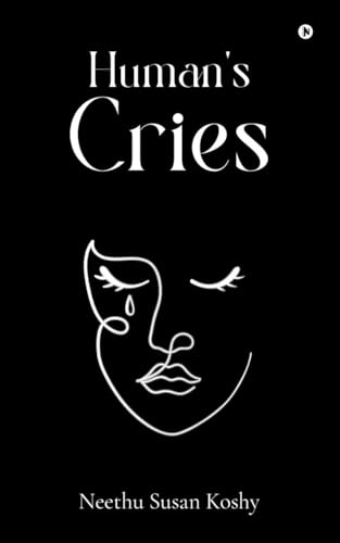 Human's Cries von Notion Press