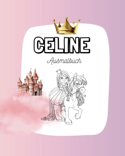 Celine: Life of a Princess von Independently published
