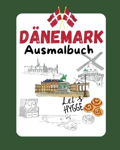 Dänemark Ausmalbuch: Beschäftigung und kleiner Reiseführer von Independently published
