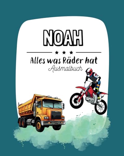 Noah: Ausmalbuch Fahrzeuge von Independently published