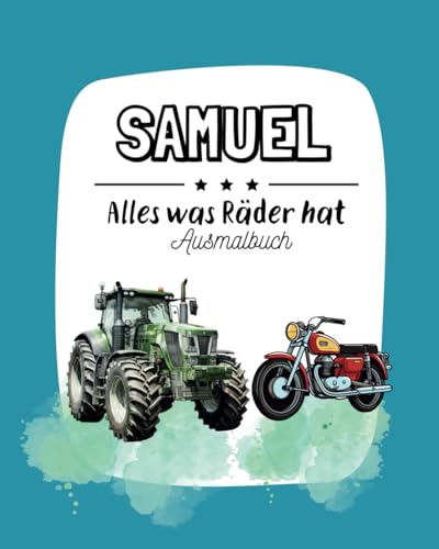 Samuel: Fahrzeug Ausmalbuch von Independently published