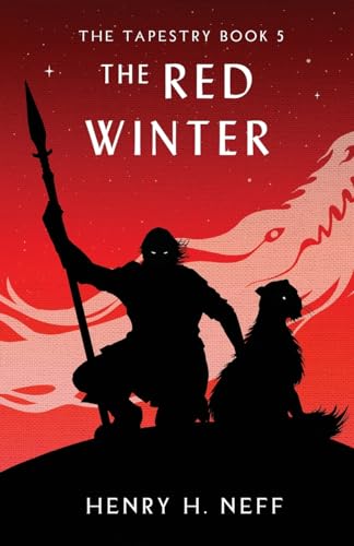 The Red Winter: Book Five of The Tapestry von HHN Publishing LLC