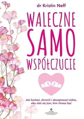 Waleczne samowspółczucie