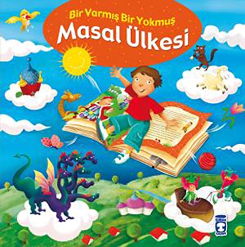 MASAL ÜLKESİ BİR VARMIŞ BİR YOKMUŞ (K.KAPAK)
