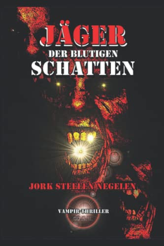 Jäger der blutigen Schatten