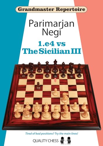 1.e4 vs The Sicilian III (Grandmaster Repertoire, Band 3)