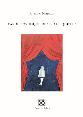 Parole ovunque dietro le quinte Parole ovunque dietro le quinte von Il Convivio
