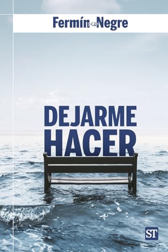 Dejarme hacer (Servidores y Testigos, Band 183)