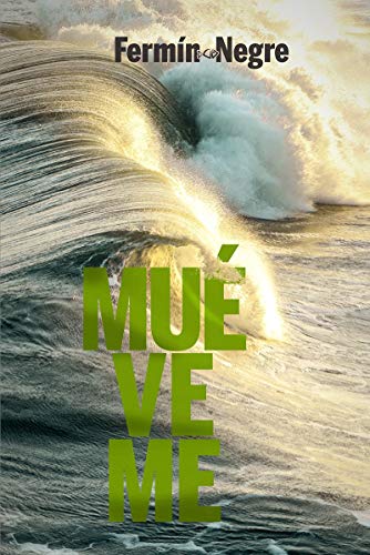 Muéveme (Servidores y Testigos, Band 169)