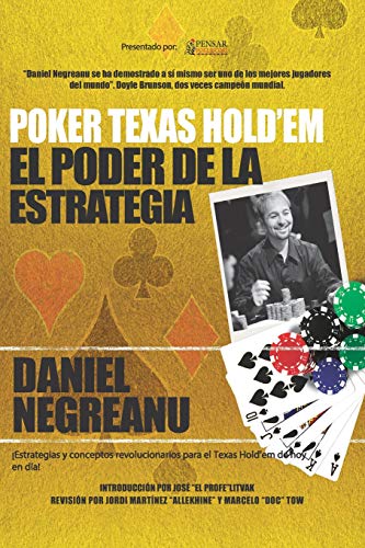 Poker Texas Hold'em El poder de la estrategia (Biblioteca Pensar Poker, Band 2) von Independently Published
