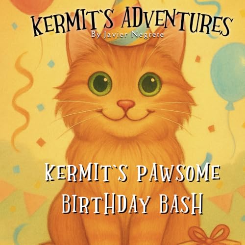 Kermit's Adventures: Kermit's Pawsome Birthday Bash von Independently published