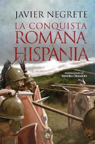 La conquista romana de Hispania (Historia)