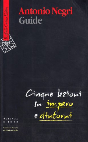 Guide. Cinque lezioni su Impero e dintorni von Cortina Raffaello