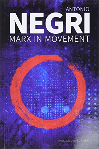 Marx in Movement: Operaismo in Context von Polity