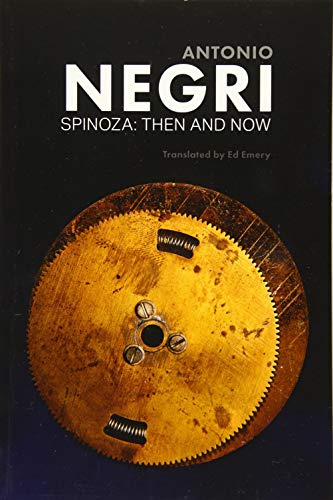 Spinoza: Then and Now, Essays, Volume 3 von Polity