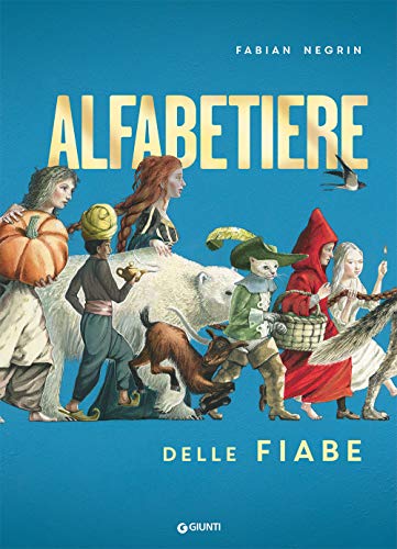 Alfabetiere delle fiabe (Le Strenne) von Giunti Psychometrics