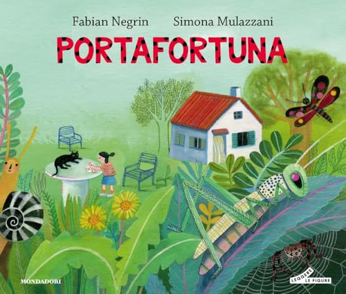 Portafortuna. Ediz. a colori (Leggere le figure) von Mondadori
