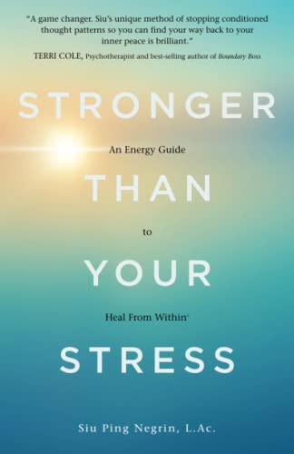 Stronger Than Your Stress: An Energy Guide to Heal From Within© von Waterside Productions