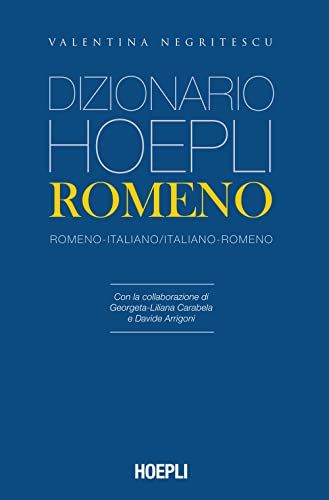 Dizionario Hoepli romeno. Romeno-italiano, italiano-romeno (Dizionari bilingue) von Hoepli
