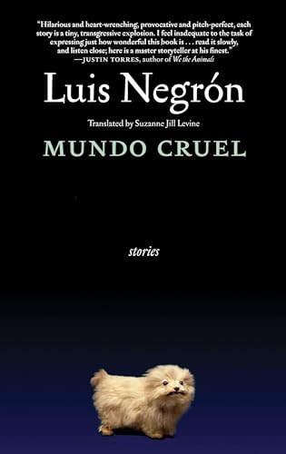Mundo Cruel: Stories Mundo Cruel: Stories von Seven Stories Press