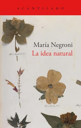 La idea natural (Cuadernos del Acantilado, Band 120)
