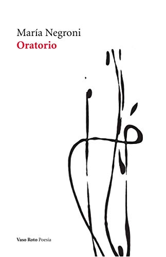 Oratorio (Poesía, Band 152)