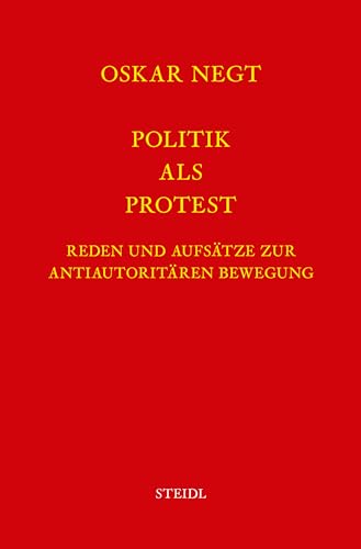 Werkausgabe Bd. 3 / Politik als Protest