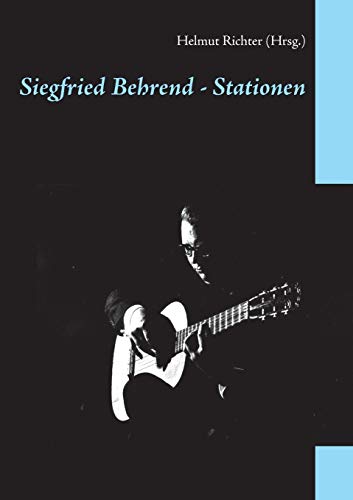Siegfried Behrend - Stationen von Books on Demand